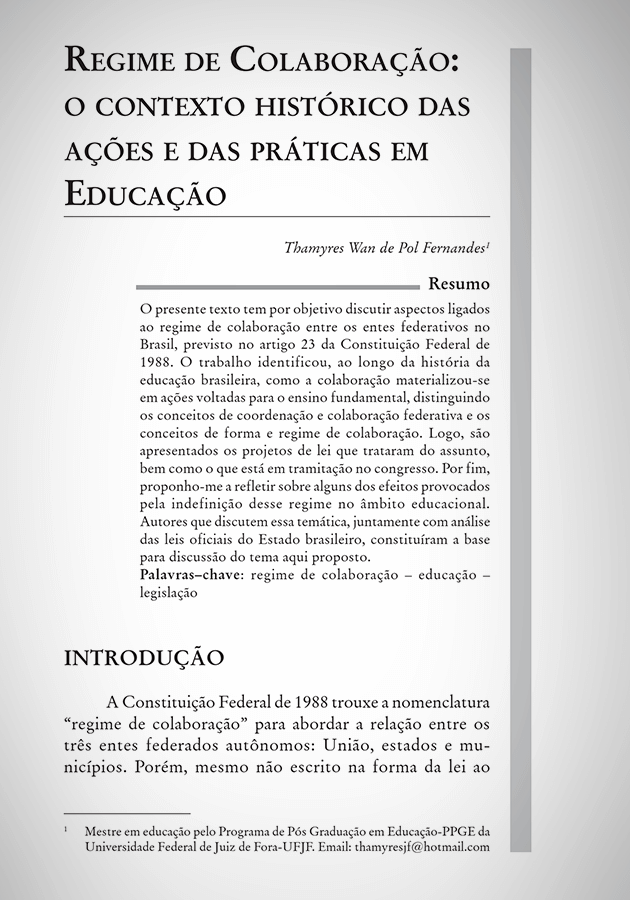 Regime de colaboração - O contexto histórico das ações e das práticas em educação