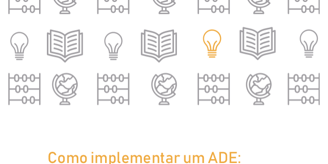 Como implantar um ADE: Ponto de partida